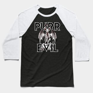 Purr Evil Baseball T-Shirt